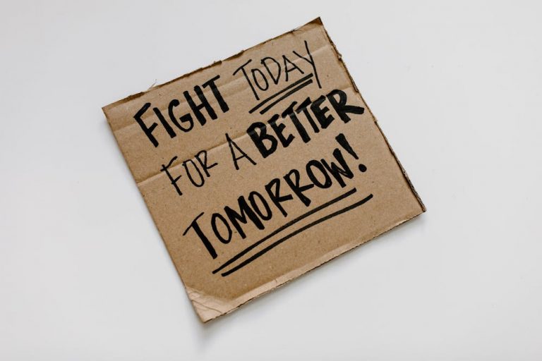 fight today for a better tomorrow